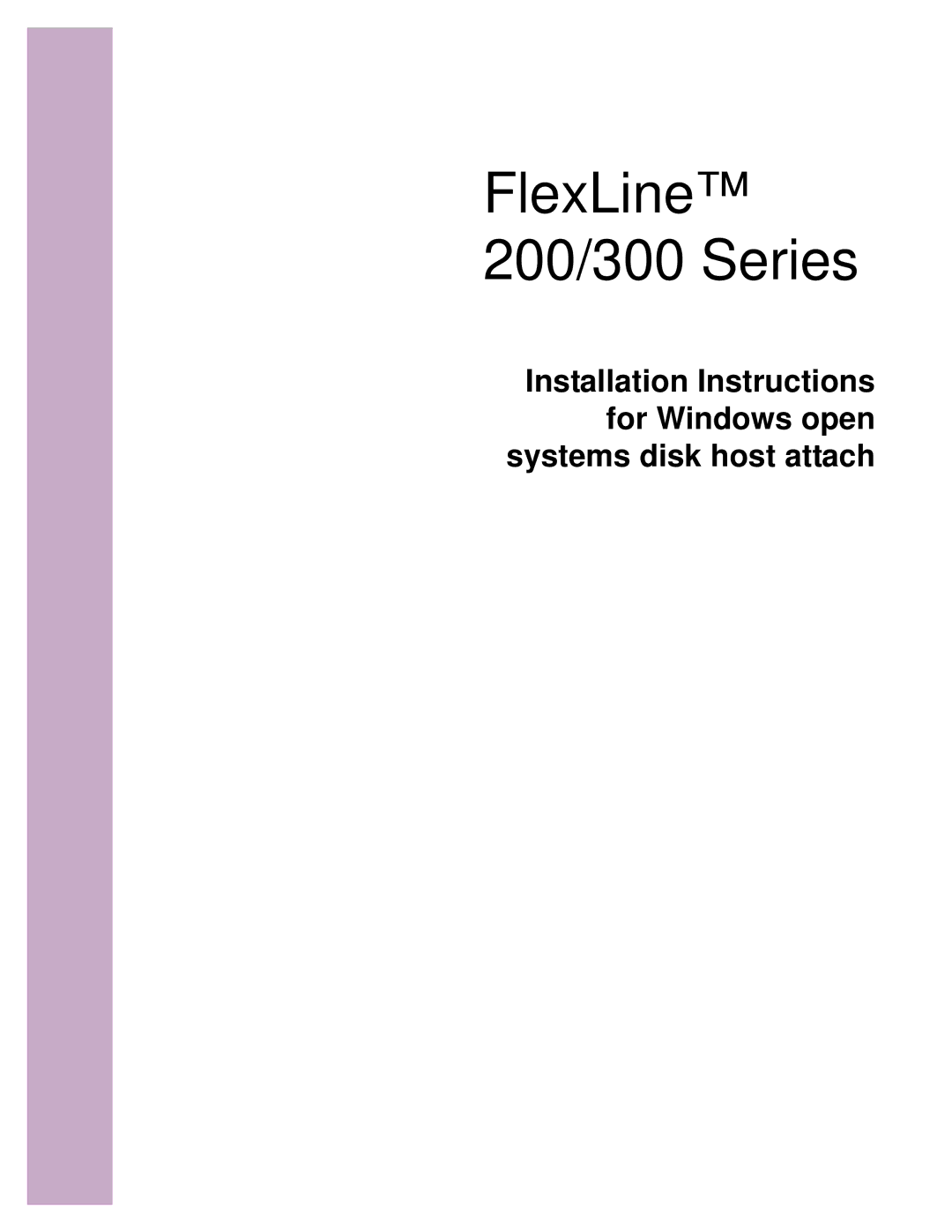 StorageTek 96127 installation instructions FlexLine 200/300 Series 