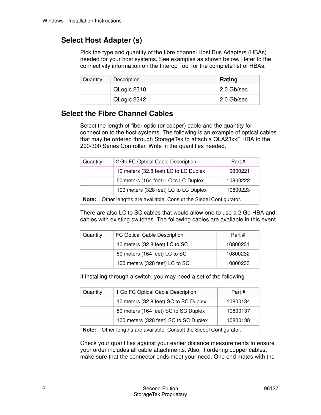 StorageTek 96127 installation instructions Select Host Adapter s, Select the Fibre Channel Cables 