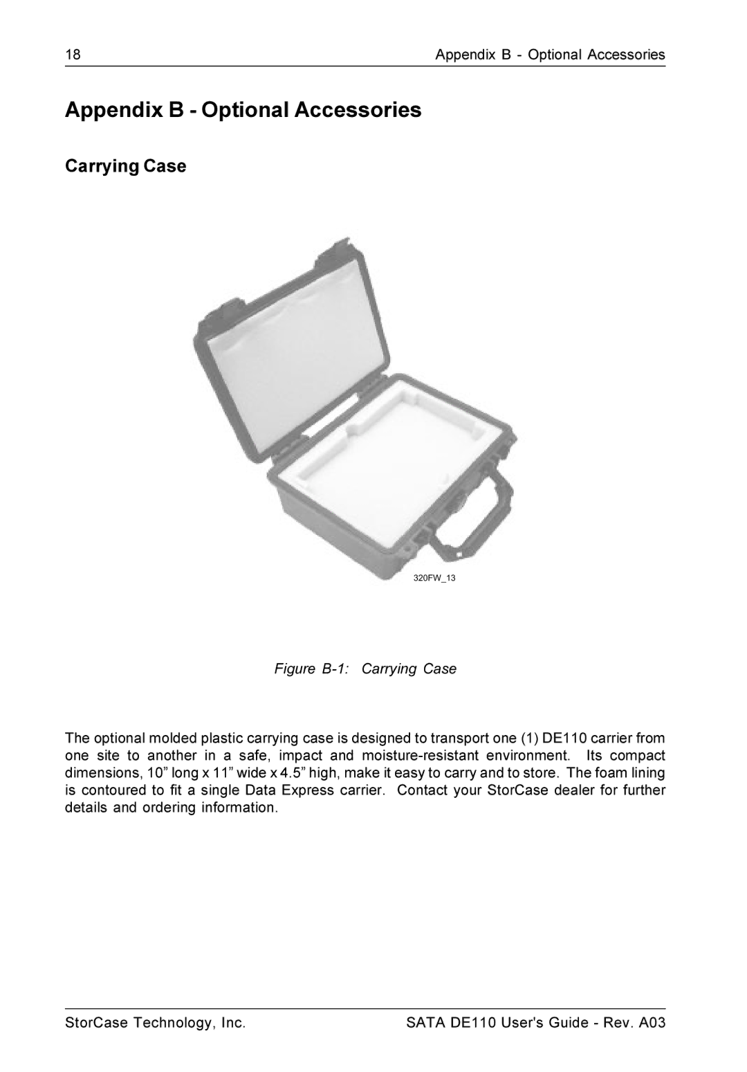 StorCase Technology DE110 manual Appendix B Optional Accessories, Carrying Case 