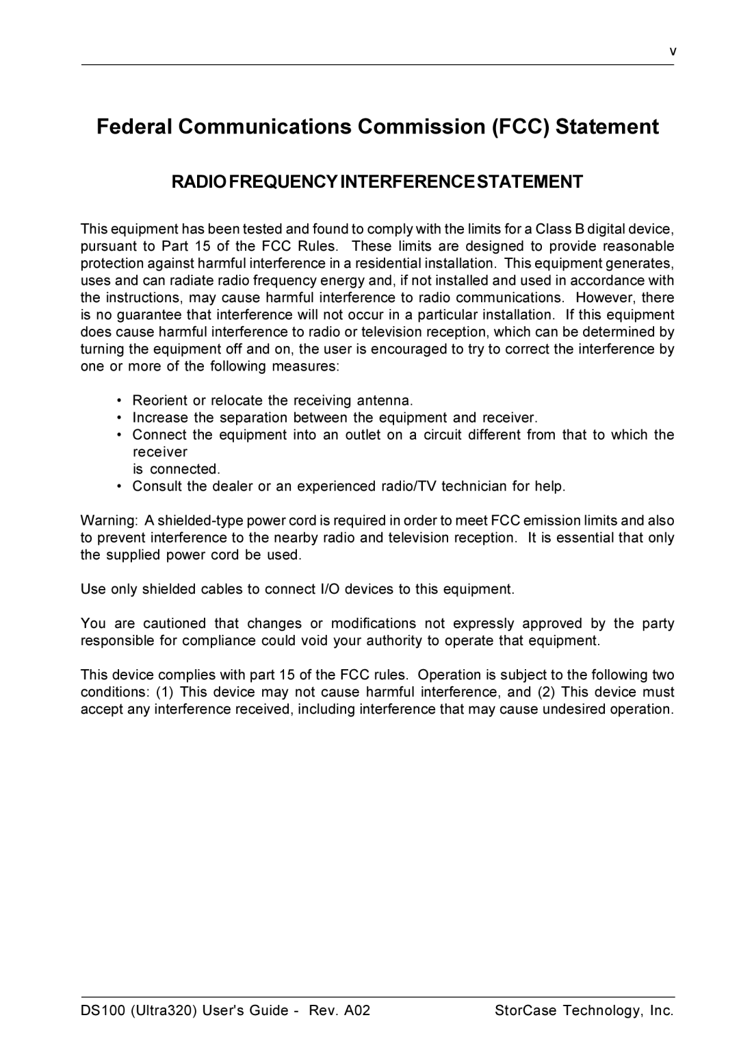 StorCase Technology DS100 manual Federal Communications Commission FCC Statement, Radiofrequencyinterferencestatement 