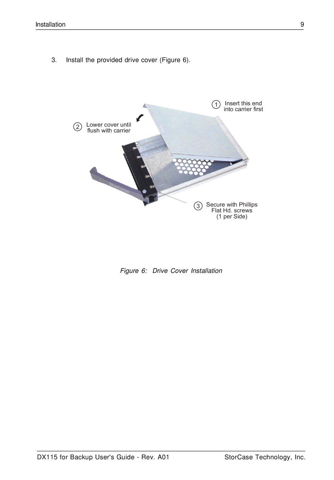 StorCase Technology DX115 manual Drive Cover Installation 