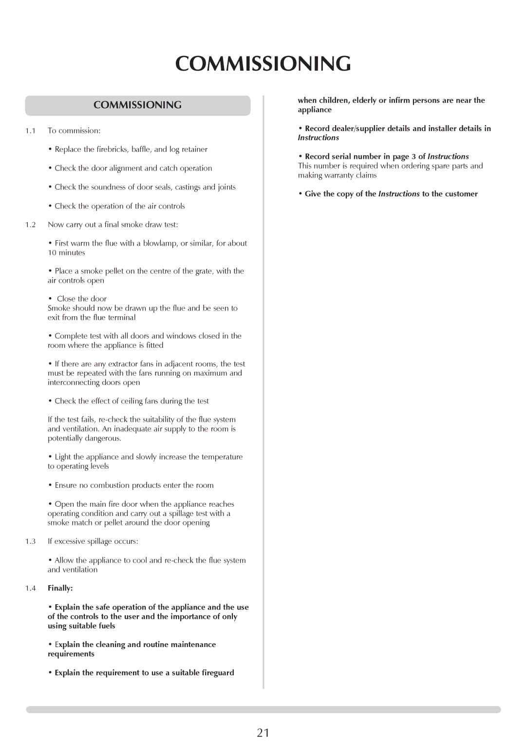 Stovax 1002, 1001, 1000 manual Commissioning, Give the copy of the Instructions to the customer 