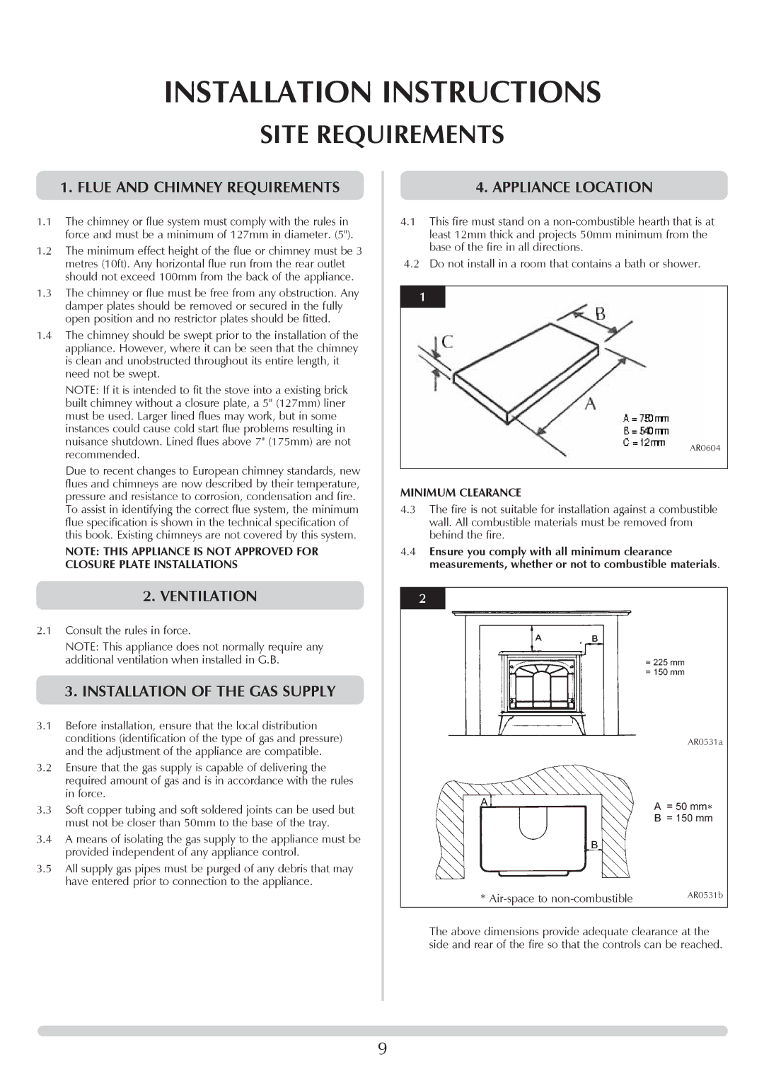 Stovax 705088 manual Site Requirements, Flue and Chimney Requirements, Installation of the GAS Supply, Appliance Location 