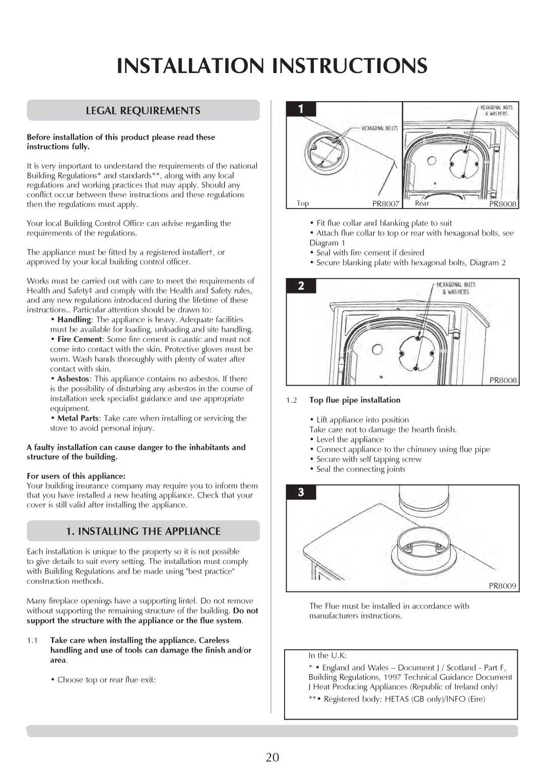 Stovax 7103, 7106HC Installation Instructions, Legal requirements, Installing the Appliance, Top flue pipe installation 