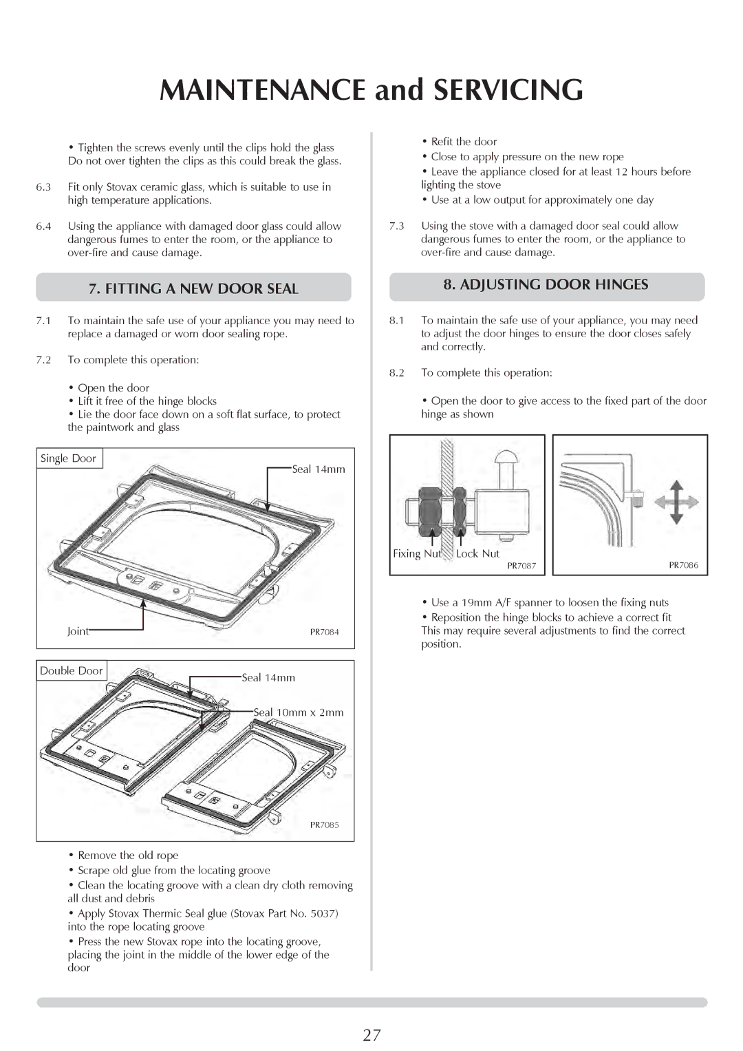 Stovax 7106lC, 7106HC, 7105, 7114, 7113lC, 7116, 7162, 7130, 7163, 7160, 7128 Fitting a new door seal, Adjusting Door Hinges 