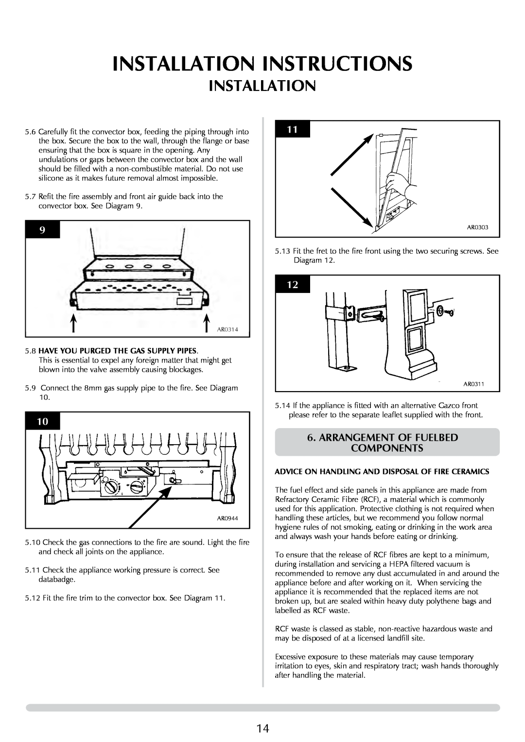 Stovax 8455 manual Installation Instructions, Arrangement Of Fuelbed Components, 5.8HAVE YOU PURGED THE GAS SUPPLY PIPES 