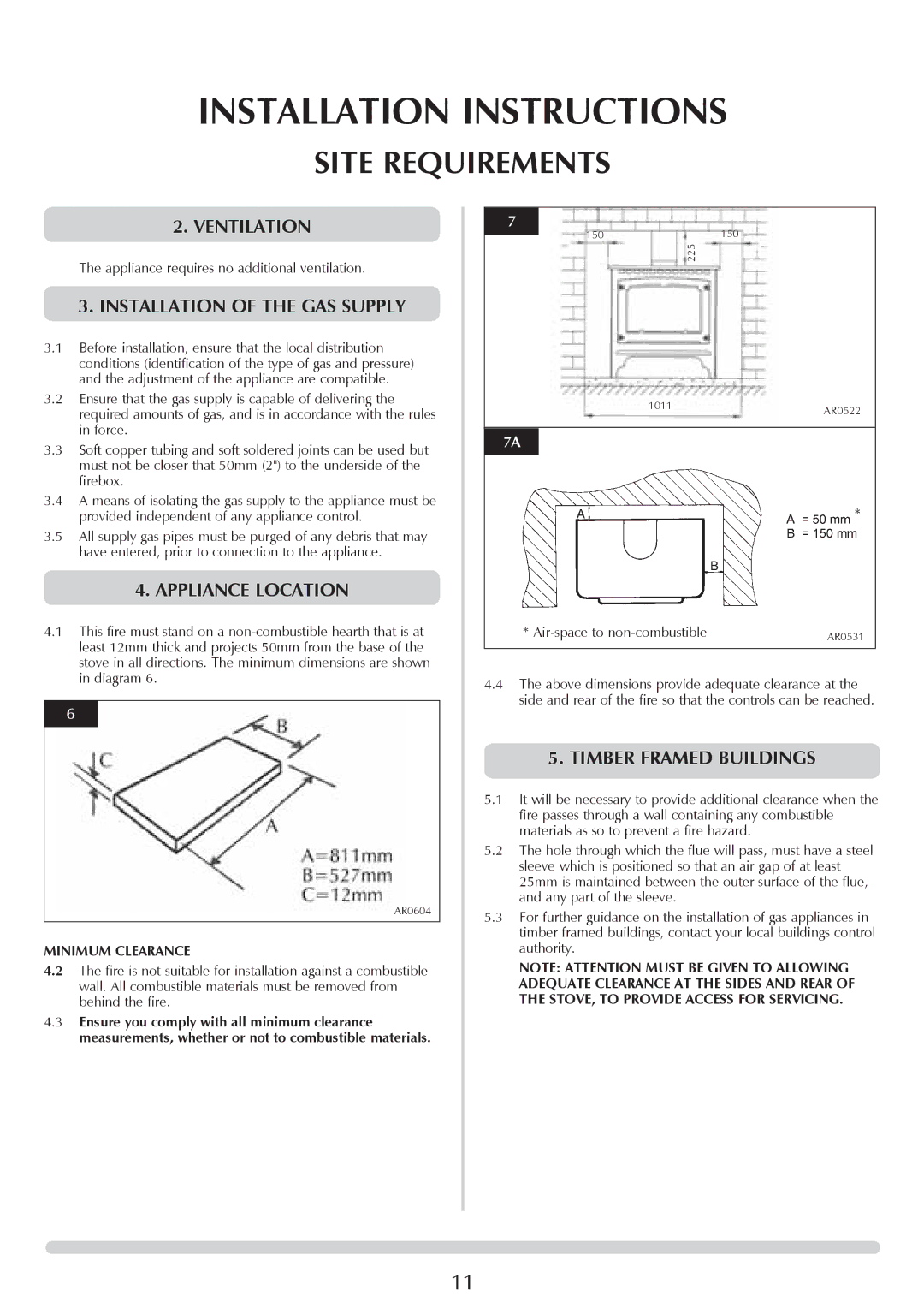 Stovax Ceramica Manhattan Wood Stove manual Ventilation, Installation of the GAS Supply, Appliance Location 