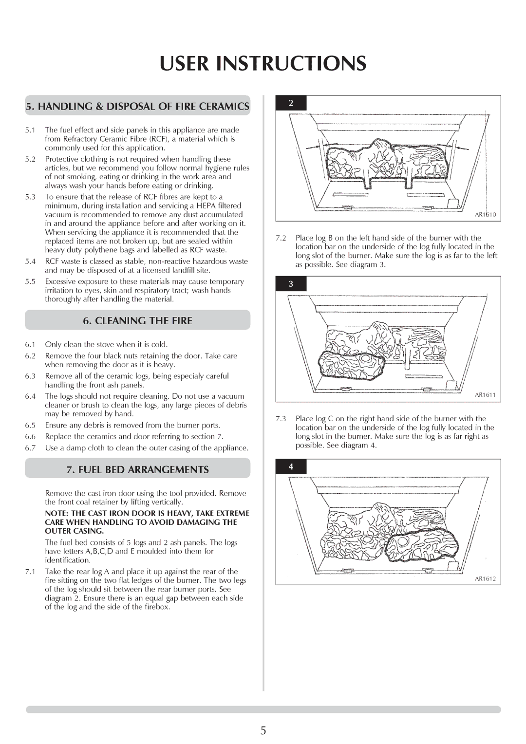 Stovax Ceramica Manhattan Wood Stove manual Handling & Disposal of Fire Ceramics, Cleaning the Fire, Fuel BED Arrangements 