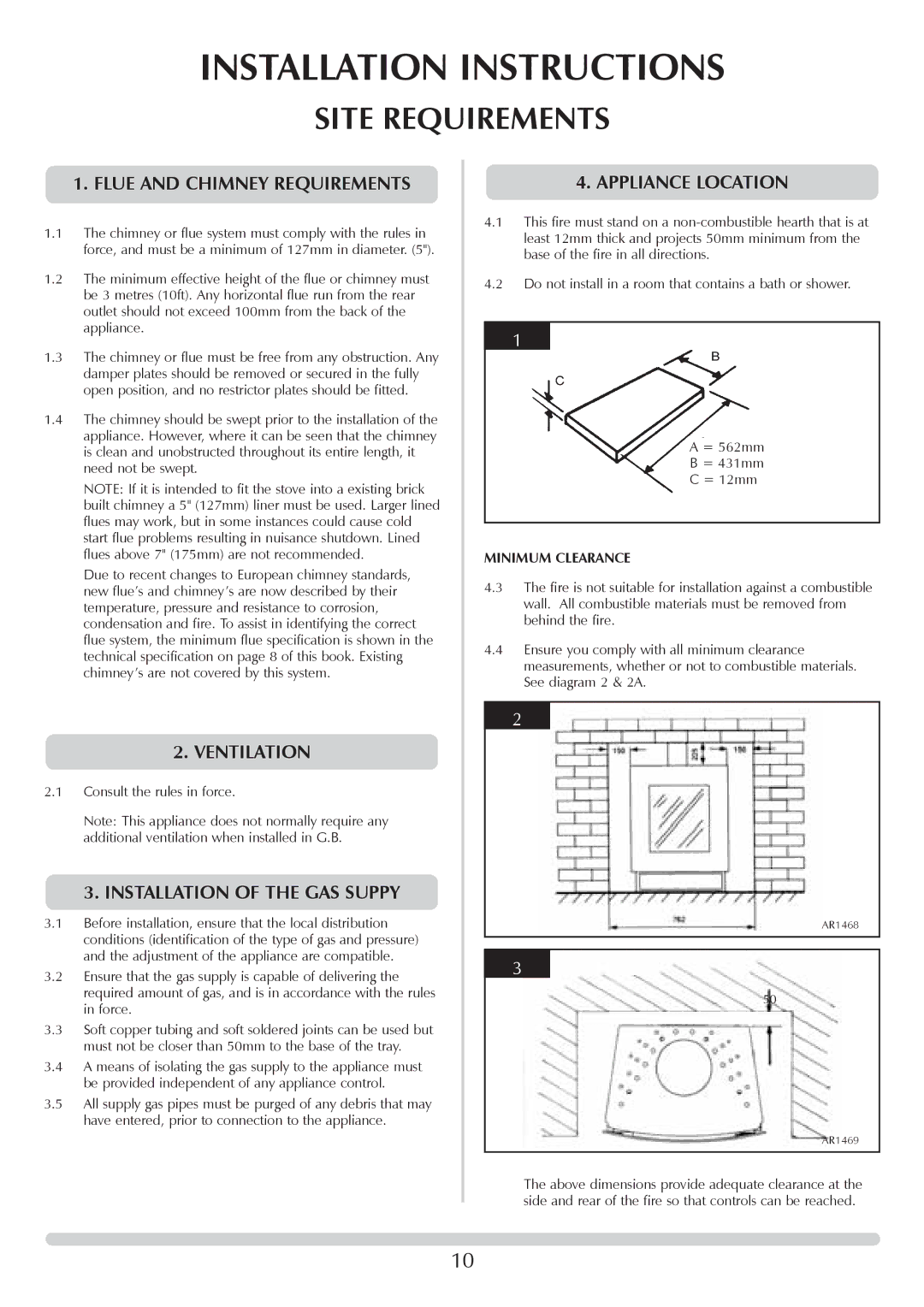 Stovax F40 manual Site Requirements, Flue and Chimney Requirements, Installation of the GAS Suppy, Appliance Location 