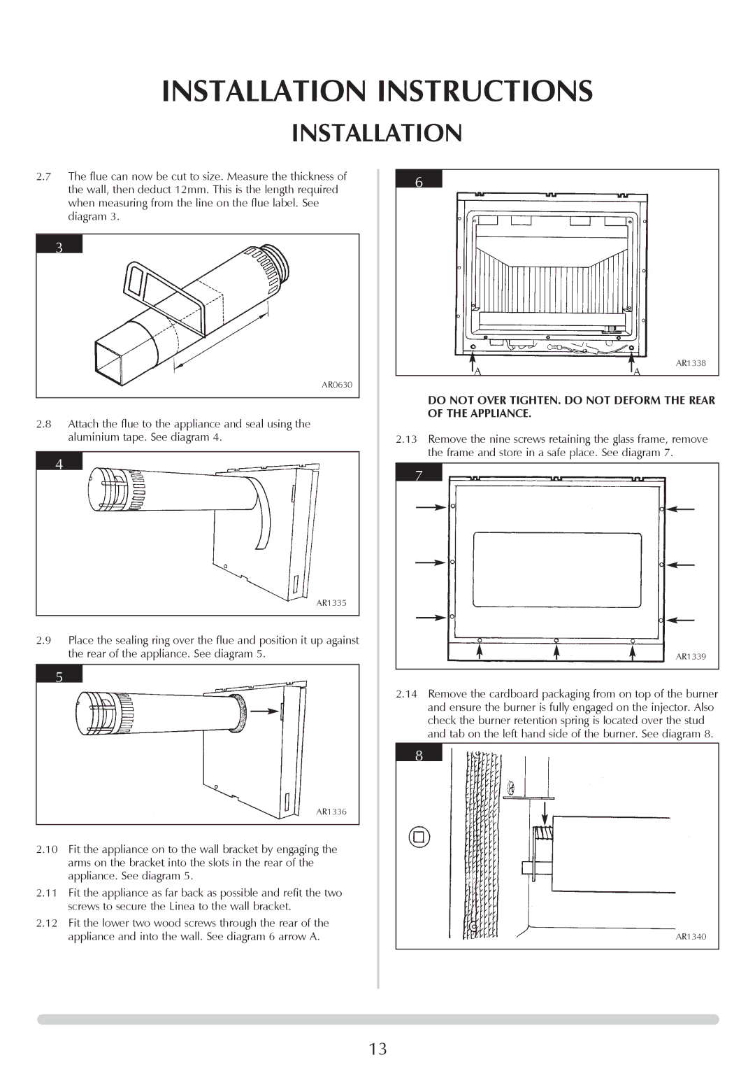 Stovax GAZCO Linea Balanced Flue Convector Fire manual Do not Over TIGHTEN. do not Deform the Rear of the Appliance 