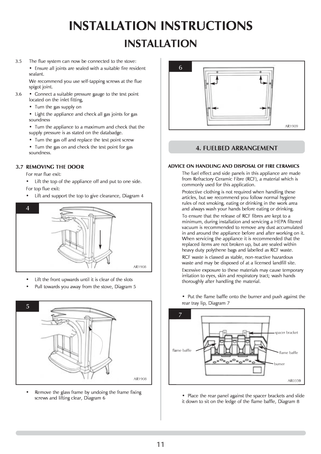 Stovax Huntingdon 30 manual Installation Instructions, Fuelbed Arrangement, 3.7REMOVING THE DOOR 