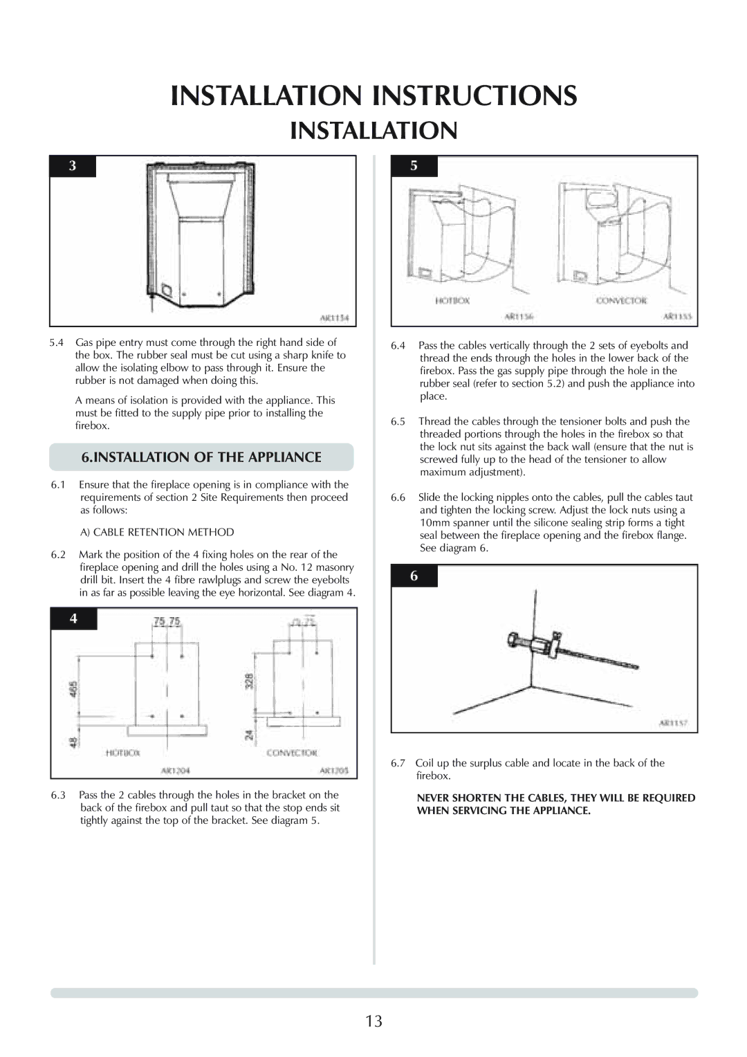 Stovax Logic Hotbox & Convector Fire manual Installation of the Appliance, Cable Retention Method 