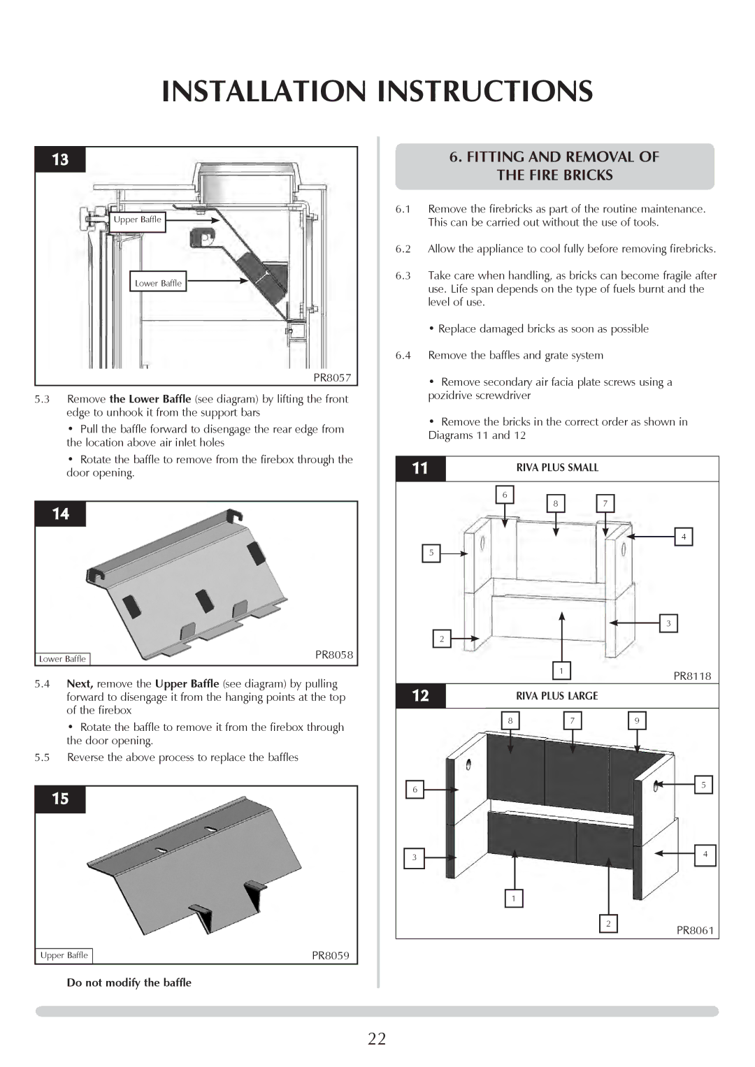 Stovax Small Wood & Multi-fuel manual Fitting and Removal of the Fire Bricks, Do not modify the baffle Riva Plus Large 