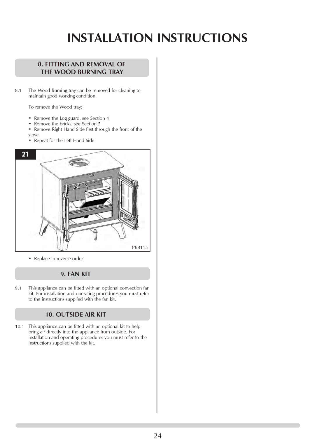 Stovax Midi Wood & Multi-fuel, Large Wood & Multi-fuel manual Fitting and Removal of the wood burning tray, Fan kit 