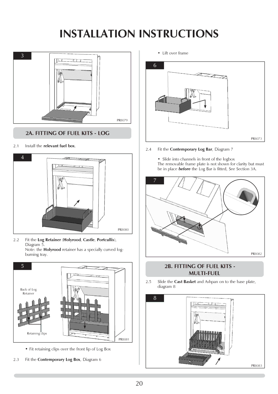 Stovax Open Log Burning Convector Fireboxes manual 2a. Fitting of Fuel kits log, 2b. Fitting of Fuel kits multi-fuel 