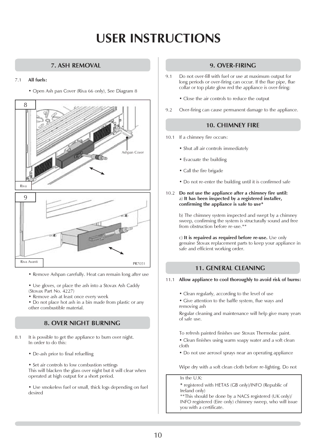 Stovax RV40, RV76FK, RV55, RV66AVC manual ASH Removal, Over night burning, Over-Firing, Chimney fire, General Cleaning 