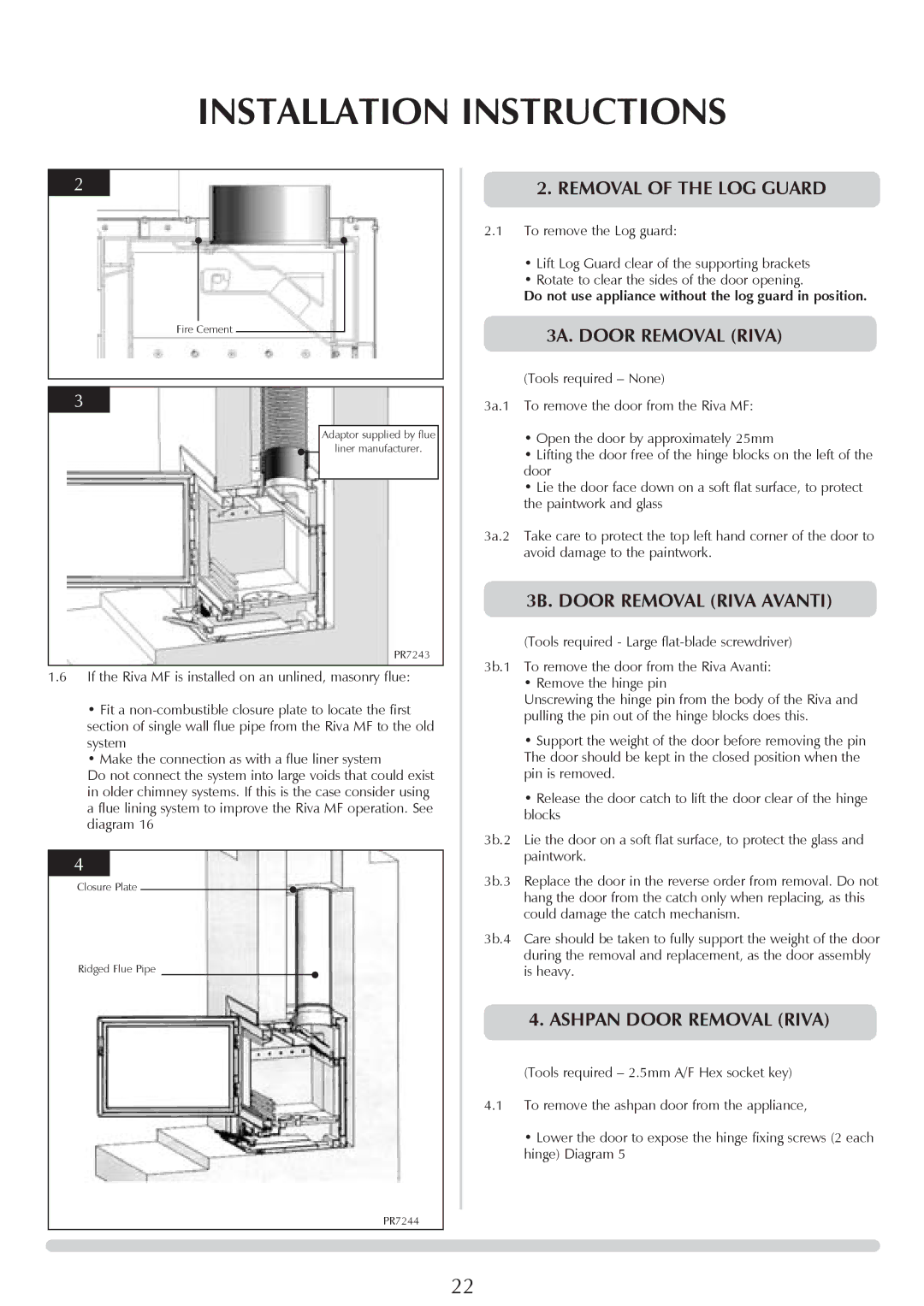 Stovax RV76FK Removal of the LOG Guard, 3a. Door Removal riva, 3b. door removal Riva Avanti, Ashpan Door Removal riva 