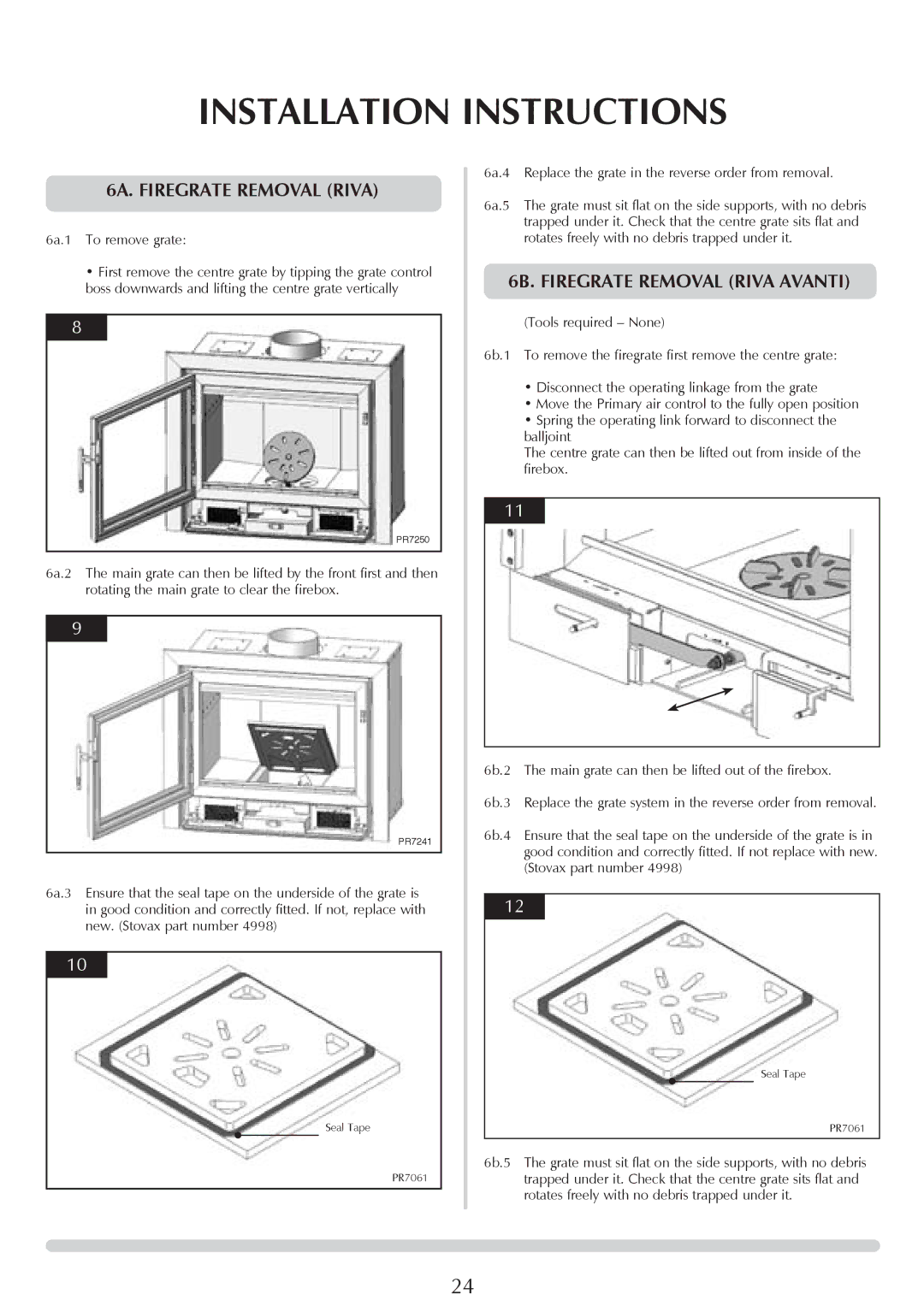 Stovax RV66AVC, RV40, RV76FK, RV55 manual 6a. Firegrate Removal riva, 6b. Firegrate Removal riva avanti 