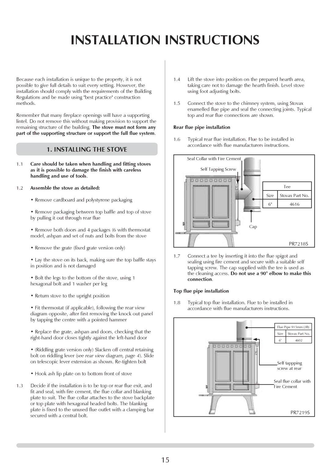 Stovax sheraton free standing stove, 7016 Installation Instructions, Installing the Stove, Rear flue pipe installation 