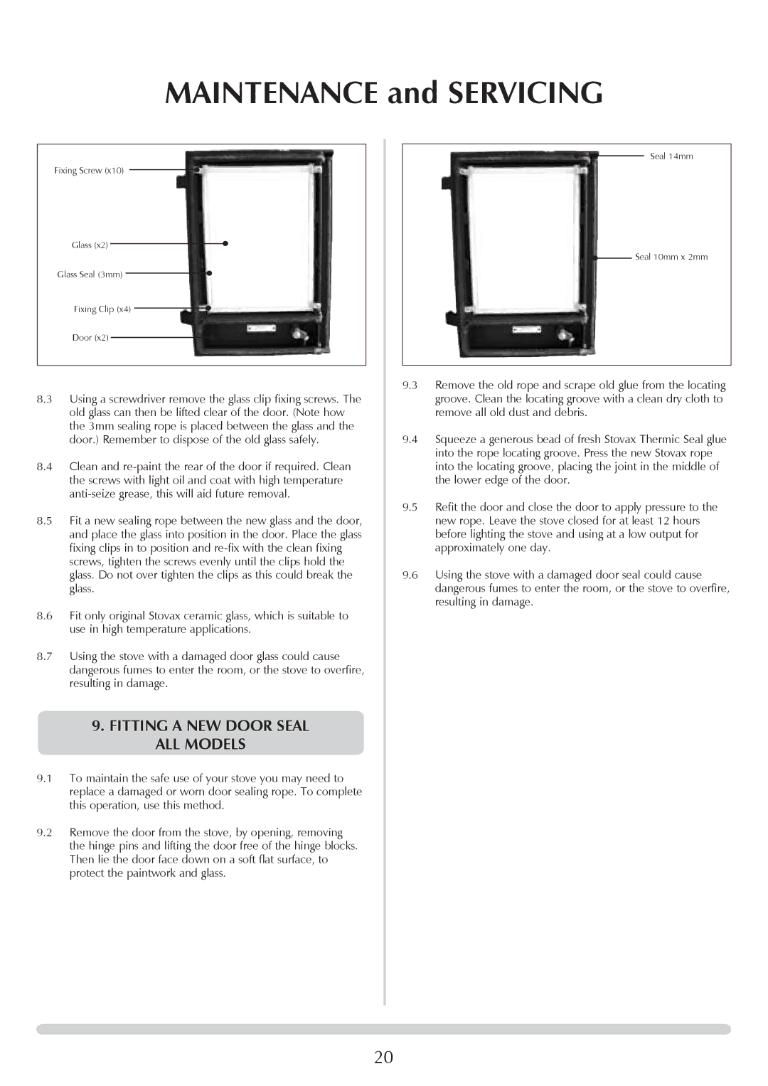 Stovax 7016, 7027, 7017, sheraton free standing stove manual Fitting a new door seal, ALL Models 