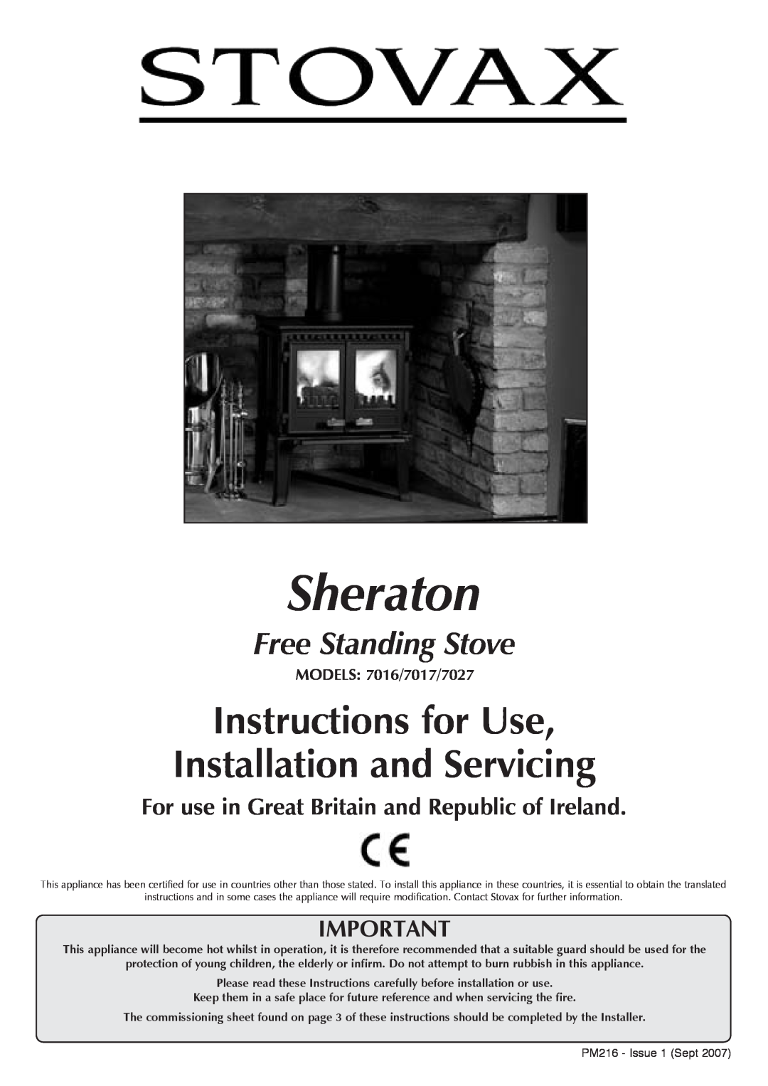Stovax manual ModelS 7016/7017/7027, Sheraton, Instructions for Use Installation and Servicing, Free Standing Stove 