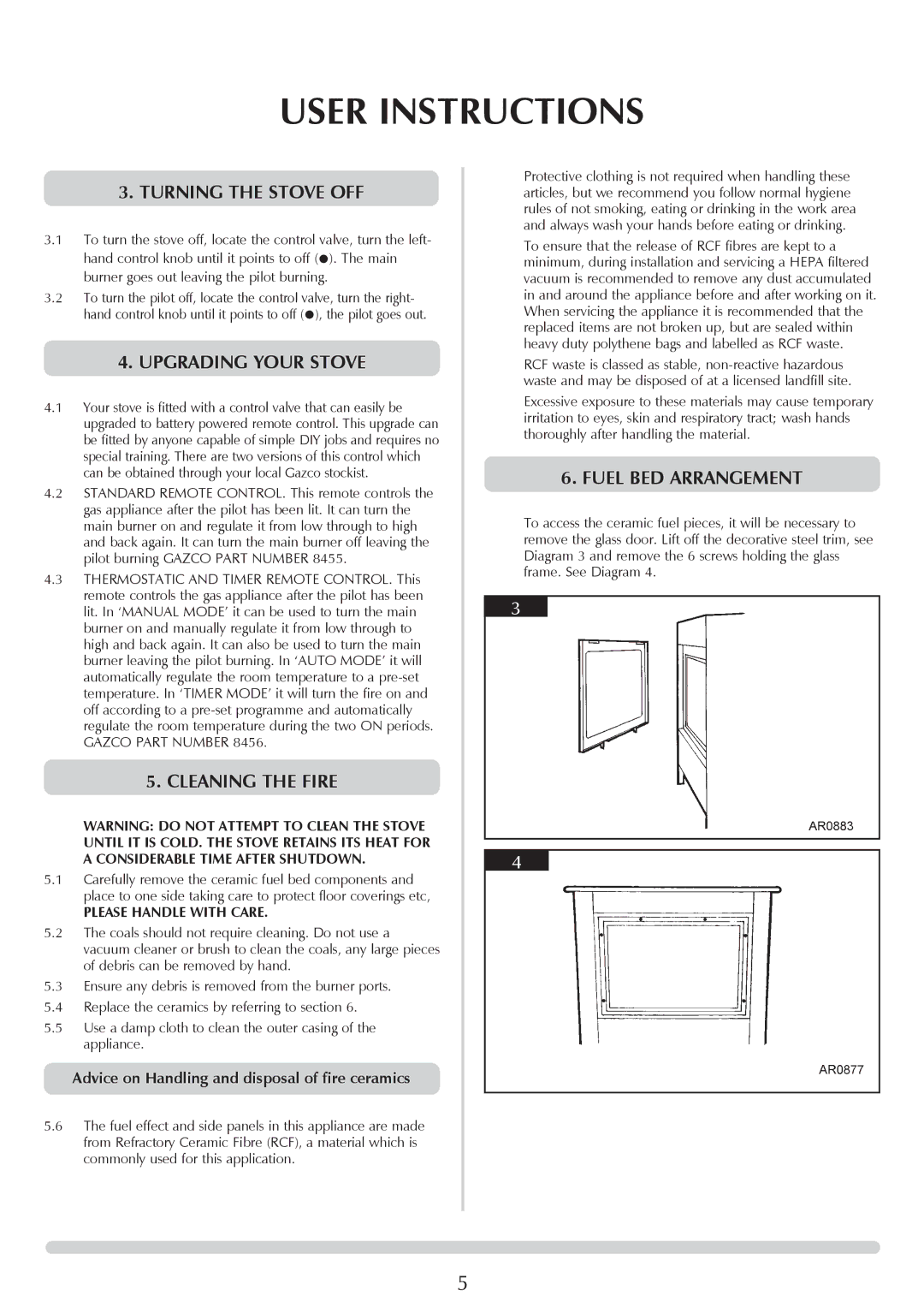 Stovax AR0368, Steel Manhattan AR0365 Turning the Stove OFF, Upgrading Your Stove, Cleaning the Fire, Fuel BED Arrangement 