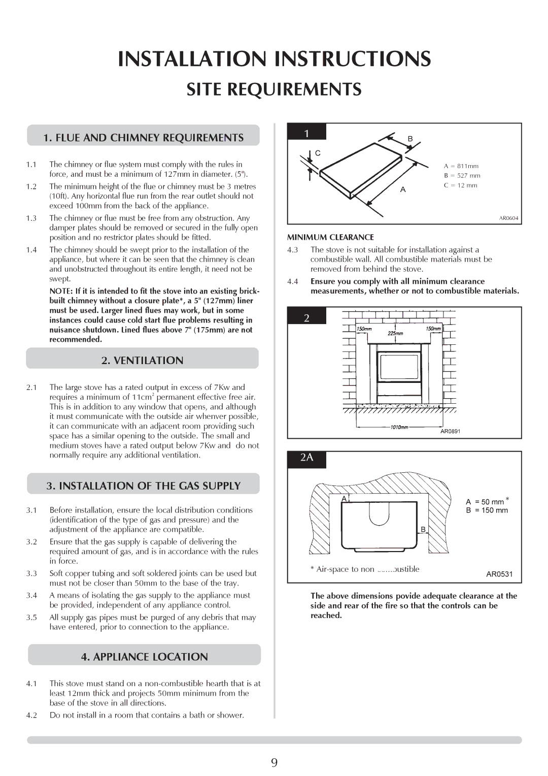 Stovax AR0887, AR0366 Site Requirements, Flue and Chimney Requirements, Installation of the GAS Supply, Appliance Location 