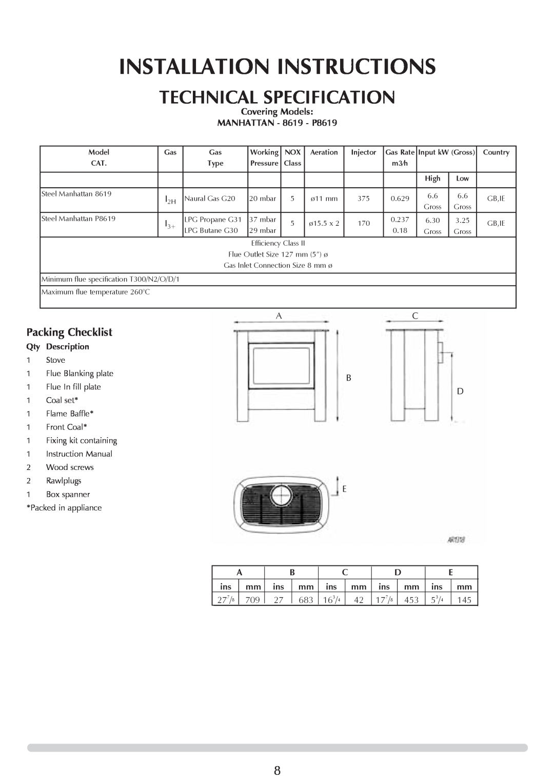 Stovax AR0367, Steel Manhattan AR0365, AR0366, AR0887, AR0369, AR0368 manual Installation Instructions, Technical Specification 