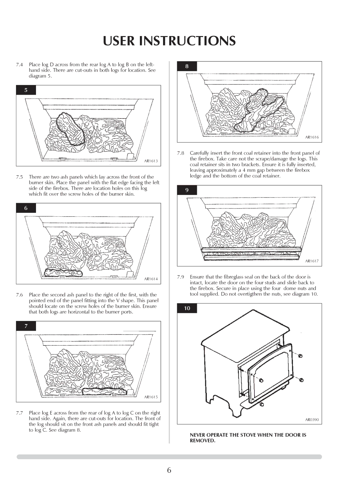 Stovax Stockton Log Effect Stove Range manual Never Operate the Stove When the Door is Removed 