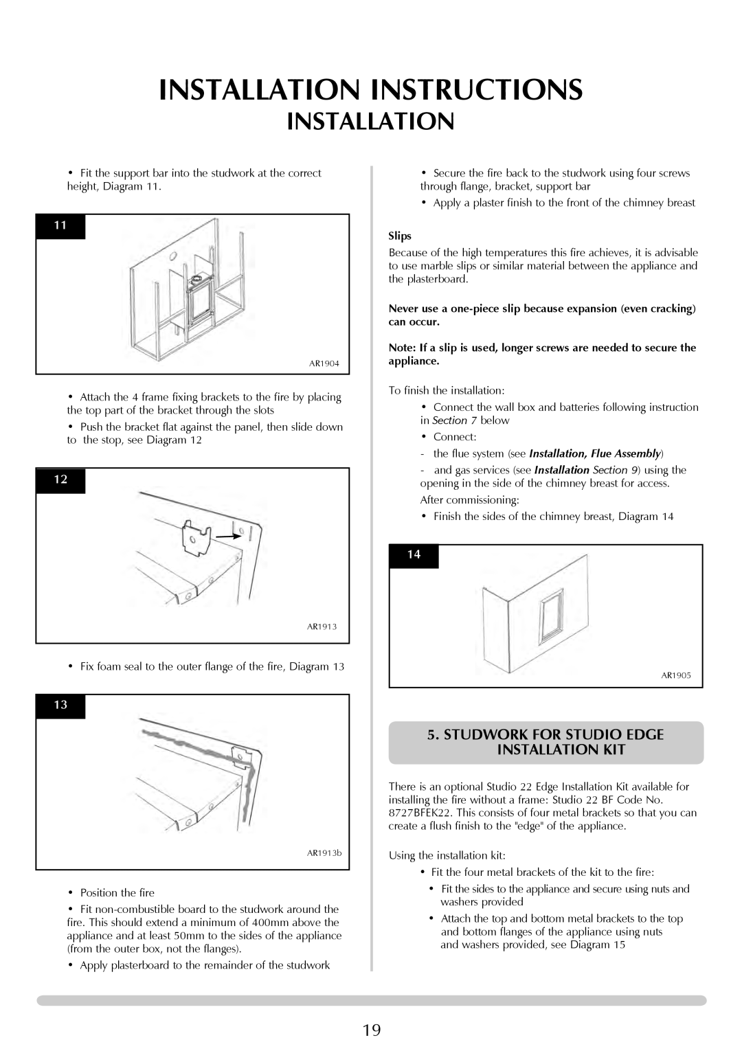 Stovax Studio 22 manual Slips, Flue system see Installation, Flue Assembly 