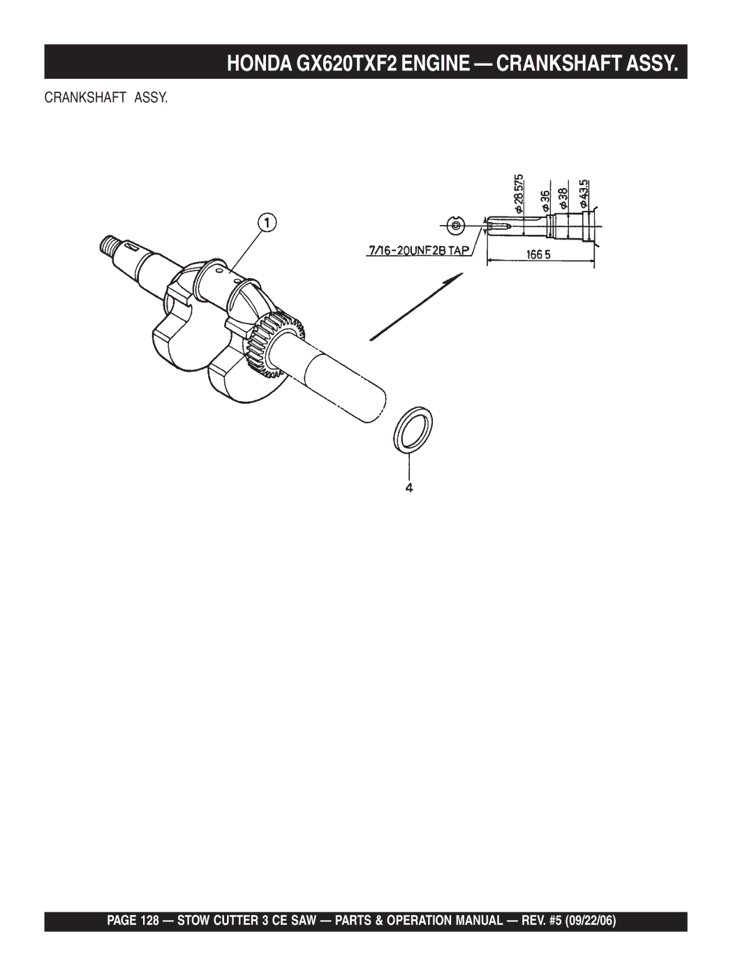 Stow 20HP, 13HP manual Honda GX620TXF2 Engine Crankshaft Assy 