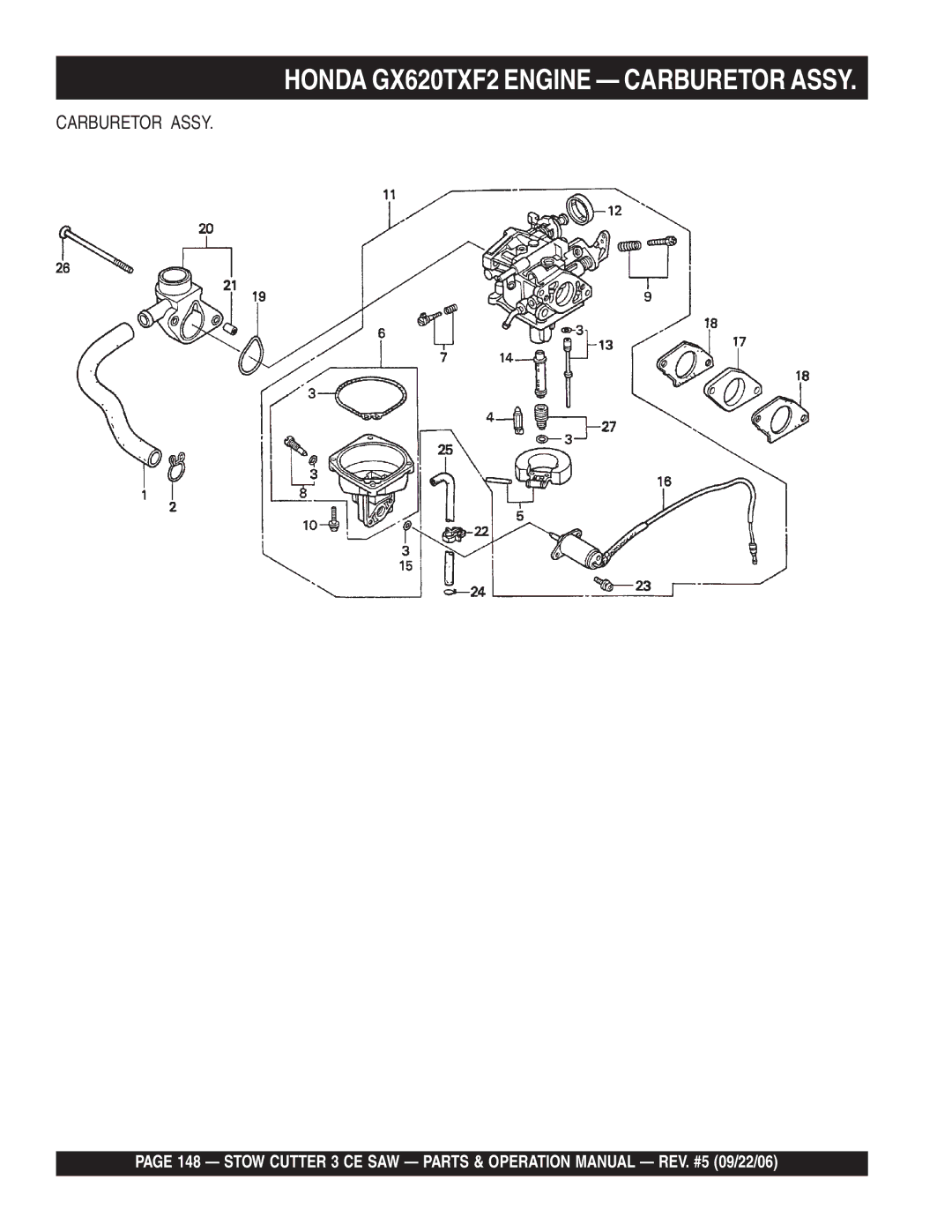 Stow 20HP, 13HP manual Honda GX620TXF2 Engine Carburetor Assy 