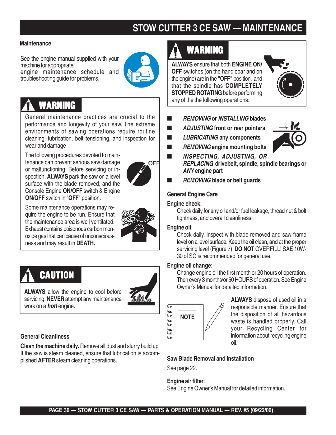 Stow 20HP Maintenance, General Cleanliness, Engine oil change, Saw Blade Removal and Installation, Engine air filter 