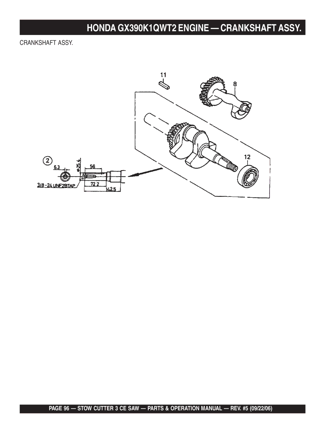 Stow 20HP, 13HP manual Crankshaft Assy 