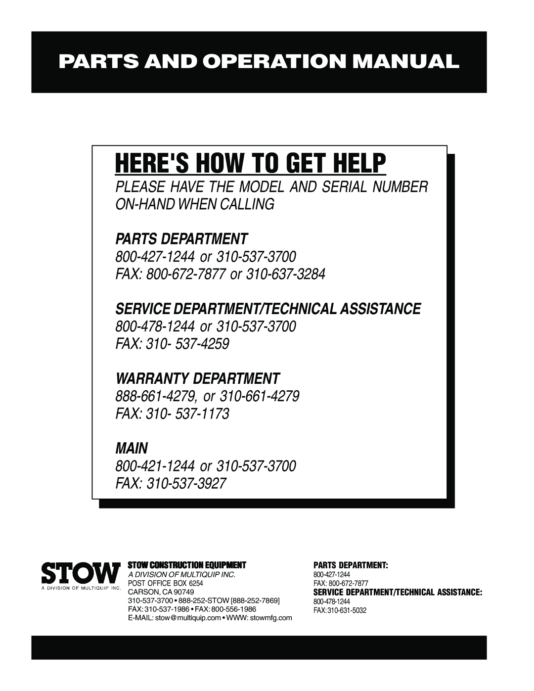 Stow 2100, 2600, 900, 1000, 1700, 1300, 1400 operation manual Heres HOW to GET Help 