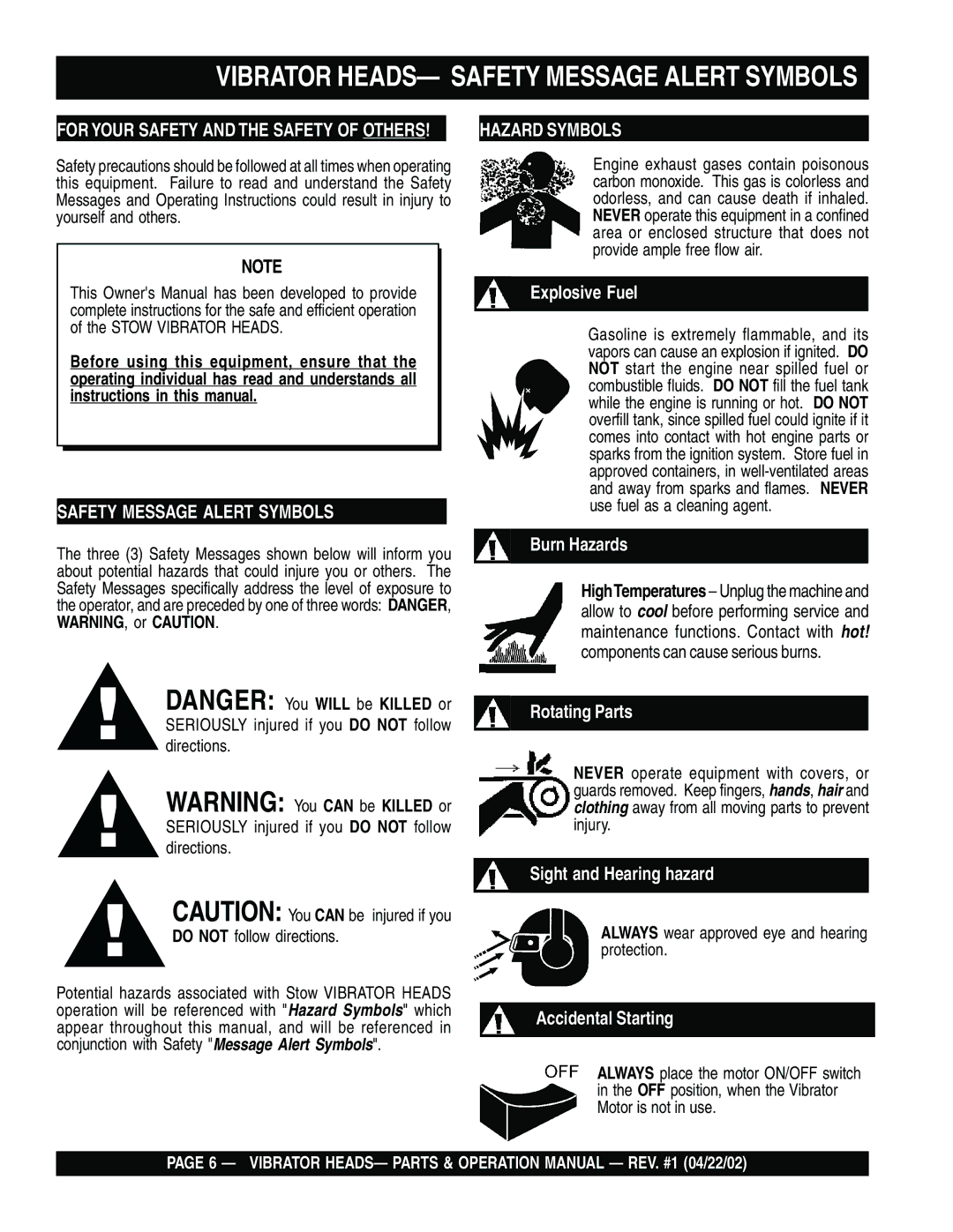 Stow 2100, 2600, 900, 1000, 1700, 1300, 1400 Do not follow directions, Always wear approved eye and hearing protection 