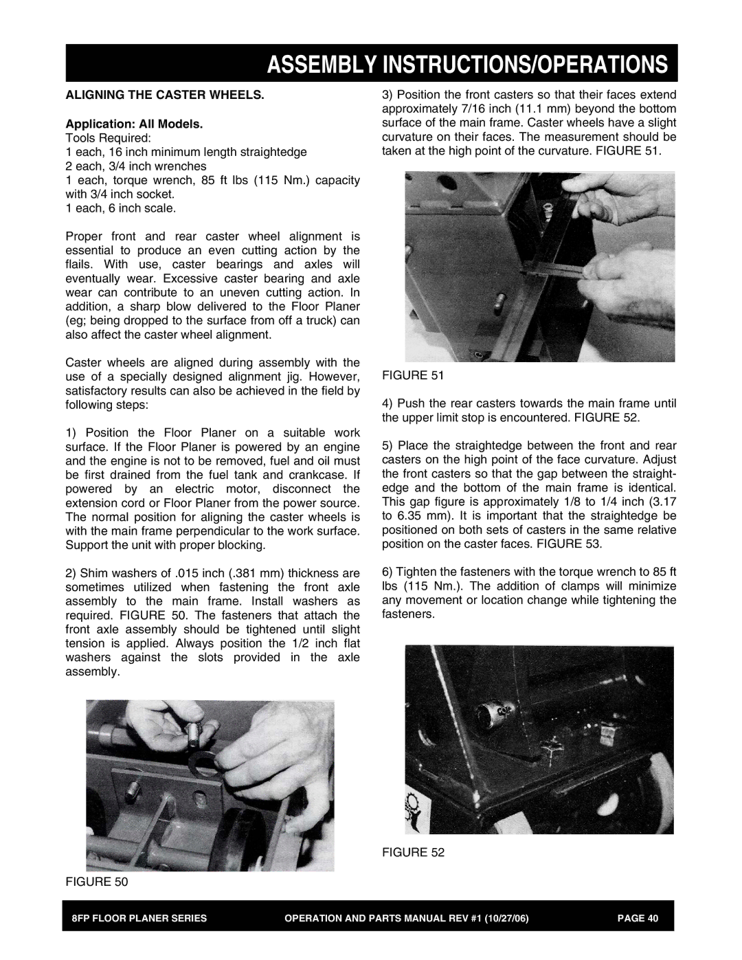 Stow 8FP manual Aligning the Caster Wheels 