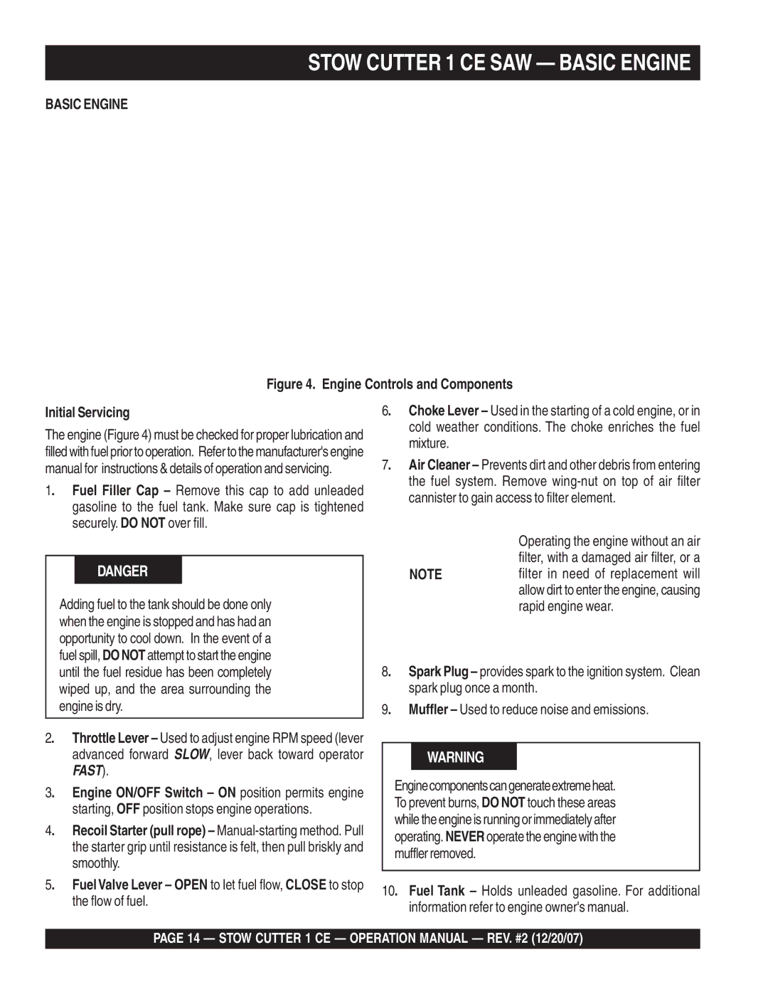 Stow CD6CE13H18 Starting, OFF position stops engine operations, Smoothly, Flow of fuel, Spark plug once a month 