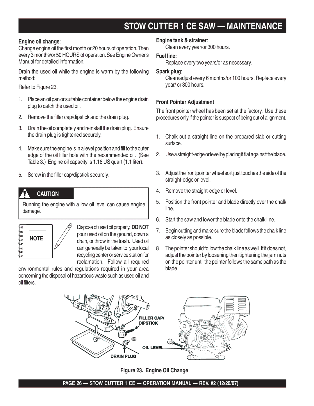 Stow CD6CE13H18 operation manual Engine oil change, Engine tank & strainer, Fuel line, Spark plug, Front Pointer Adjustment 