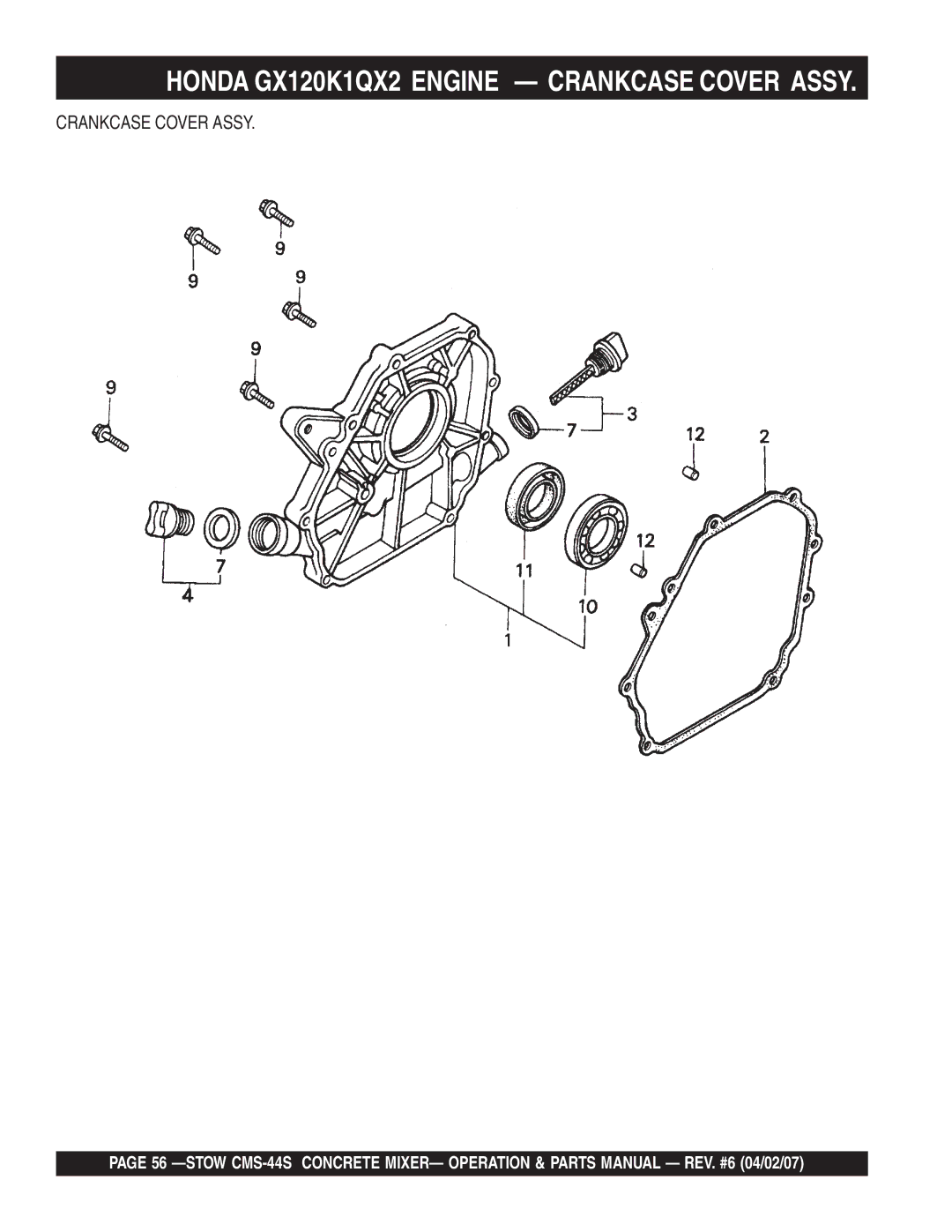 Stow CMS-44S manual Honda GX120K1QX2 Engine Crankcase Cover Assy 