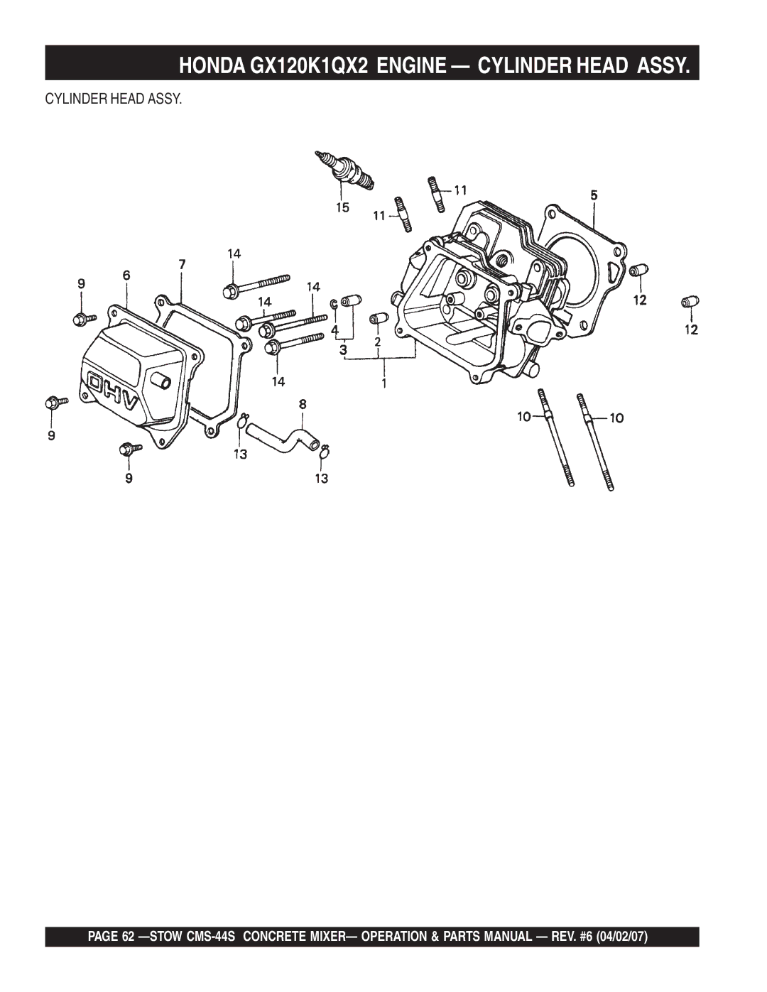 Stow CMS-44S manual Honda GX120K1QX2 Engine Cylinder Head Assy 