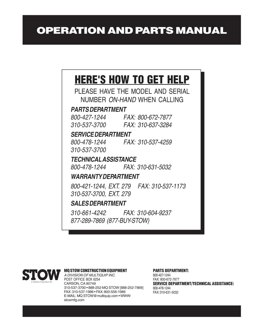 Stow CMS-44S manual Service DEPARTMENT/TECHNICAL Assistance 