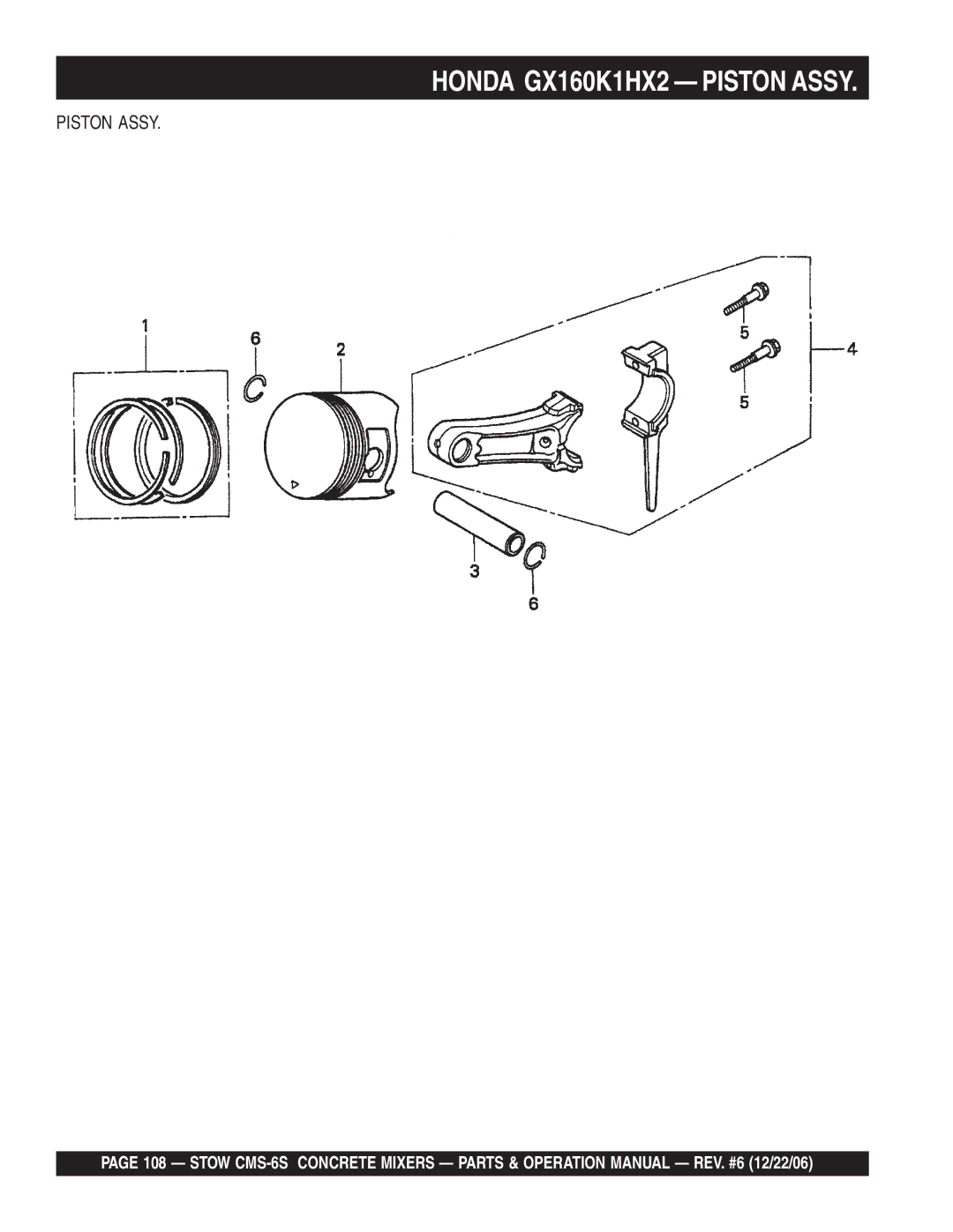 Stow CMS-6S manual Honda GX160K1HX2 Piston Assy 