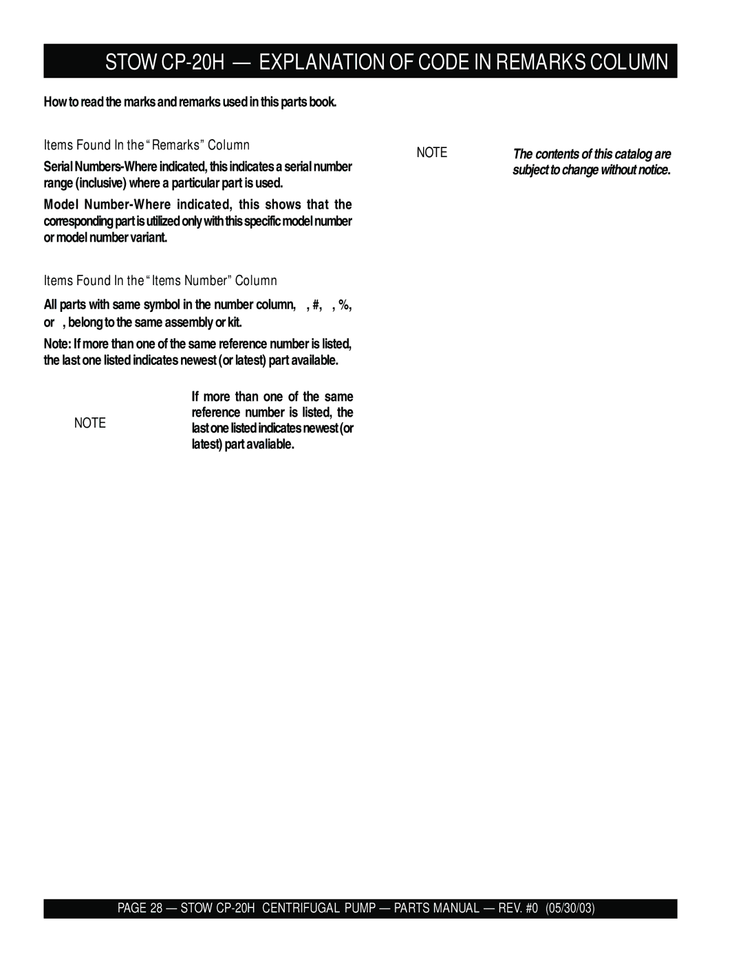 Stow manual Stow CP-20H Explanation of Code in Remarks Column, Items Found In the Remarks Column 