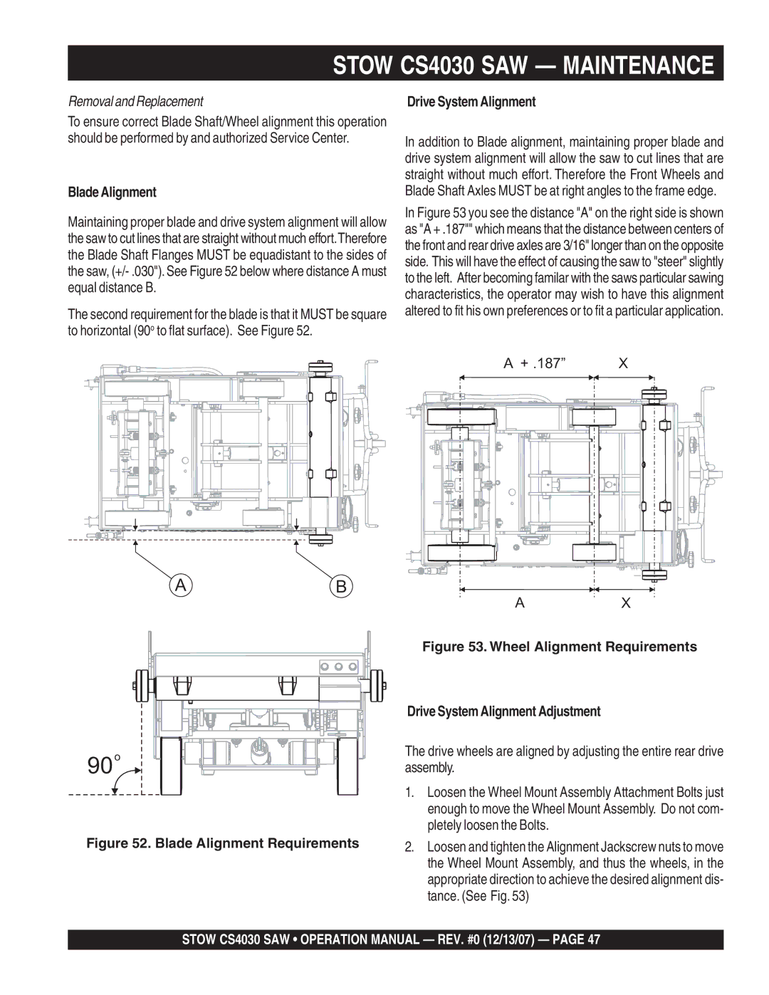 Stow cs403030, cs403026, cs 403016, cs403020 operation manual Blade Alignment, Drive System Alignment 