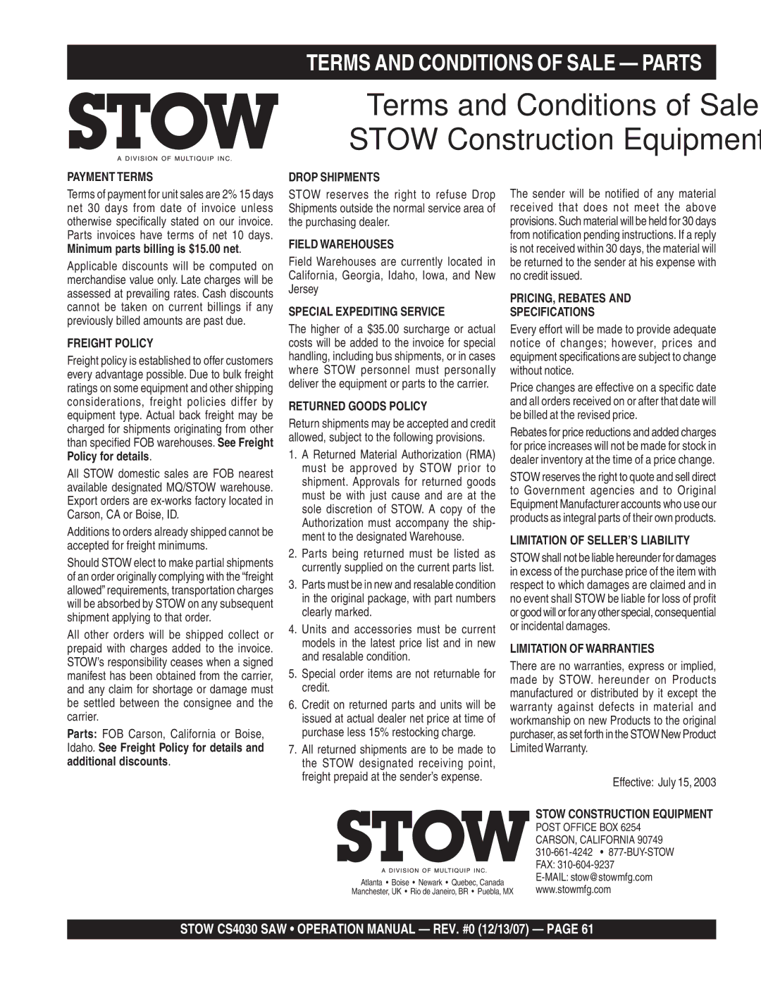 Stow cs 403016, cs403026, cs403020, cs403030 operation manual Terms and Conditions of Sale Stow Construction Equipment 