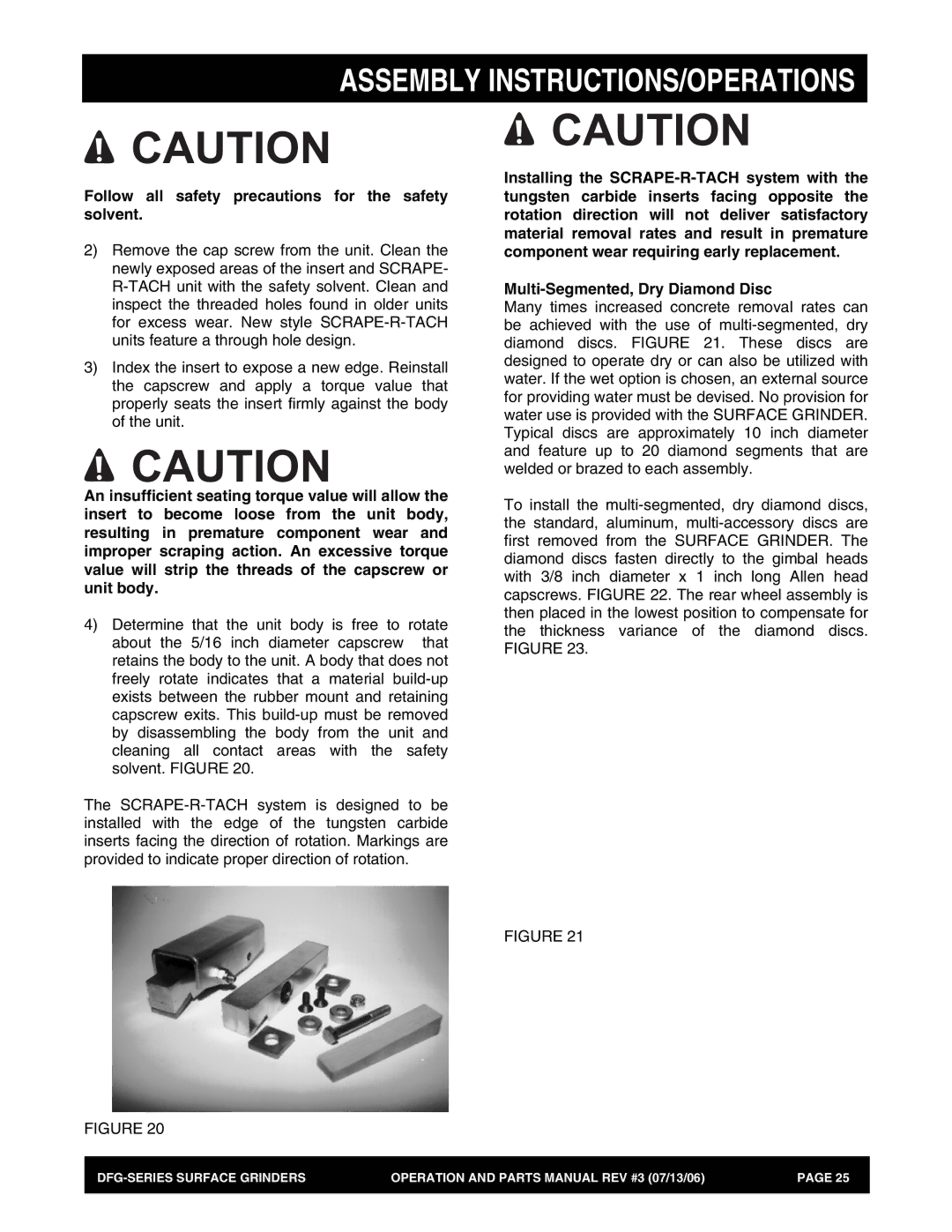 Stow DFG Series manual Follow all safety precautions for the safety solvent 