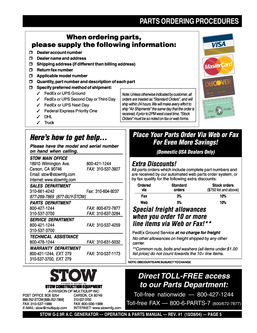 Stow G-2.9R Parts Ordering Procedures, Extra Discounts, Here’s how to get help, Toll-free nationwide, Stow Main Office 