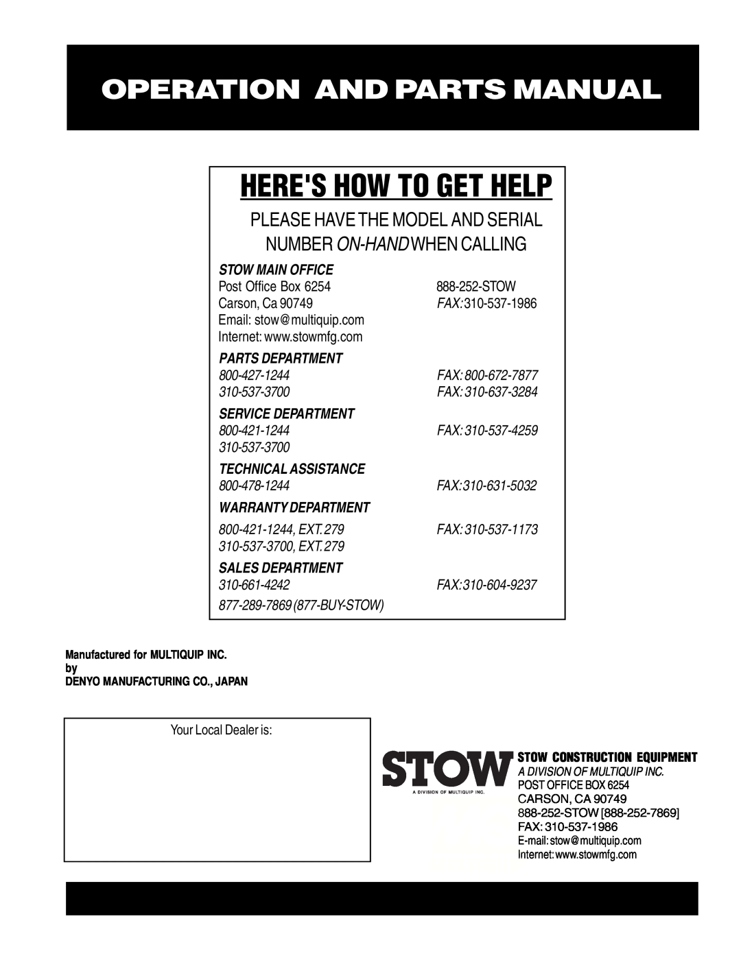 Stow G-2.9R Heres How To Get Help, Operation And Parts Manual, Stow Main Office, Parts Department, Service Department 