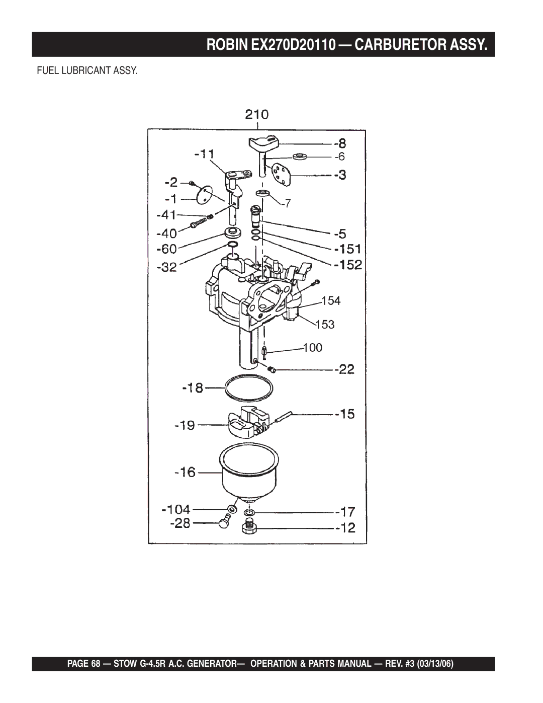 Stow G-4.5R manual Robin EX270D20110 Carburetor Assy, Fuel Lubricant Assy 